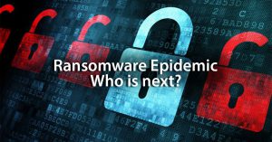 Ransomware Epidemic - Who is next?