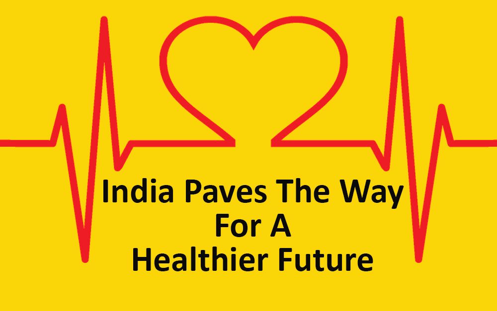 INDIA TOWARDS HEALTHIER FUTURE