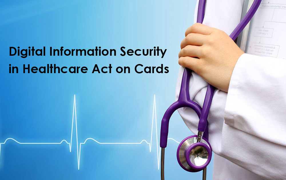 Digital Information Security in Healthcare Act on Cards