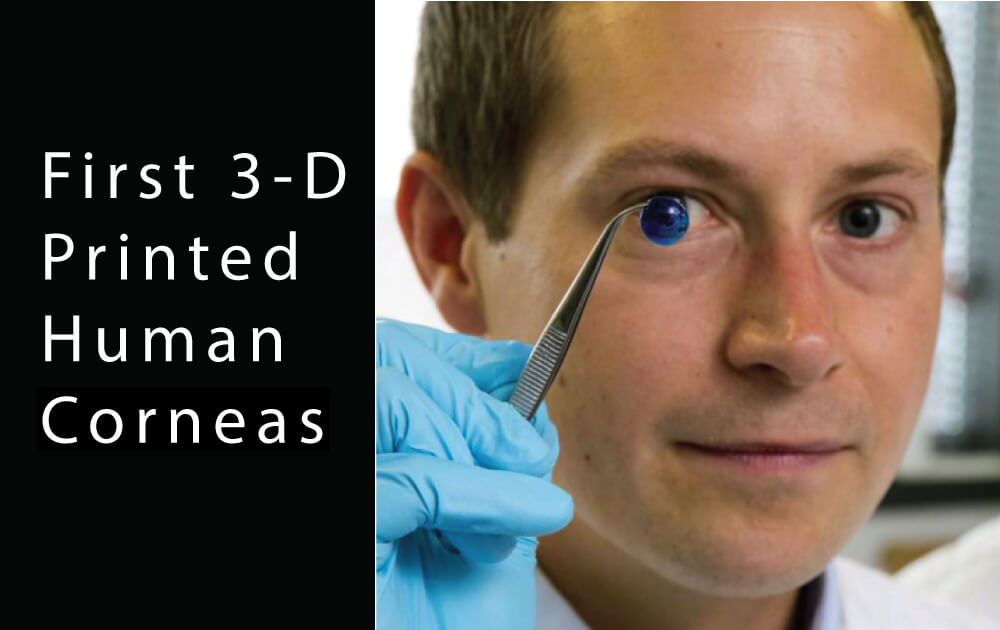 First 3-D Printed Human Corneas