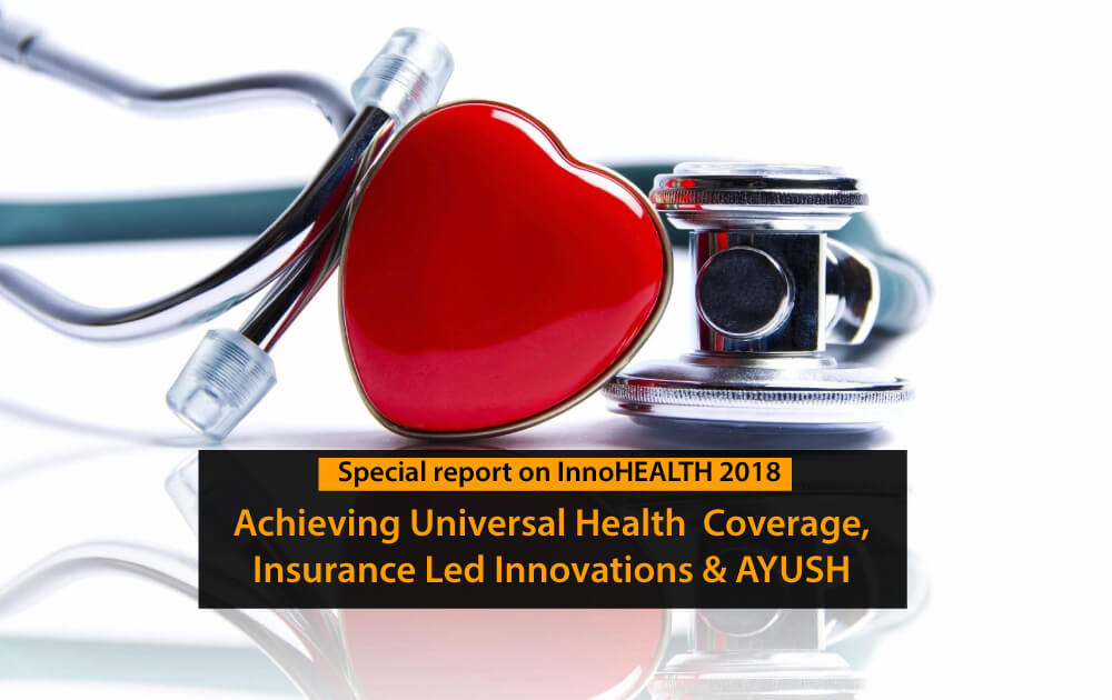 Achieving-Universal-Health--Coverage,-Insurance-Led-Innovations-and-AYUSH