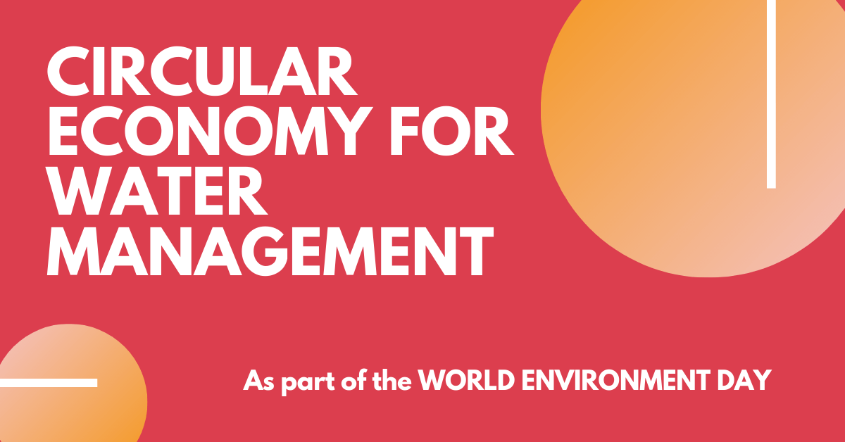 Circular Economy for Water Management