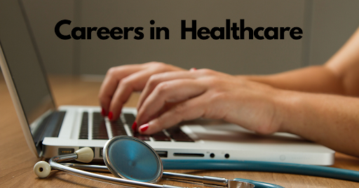 Careers in Healthcare